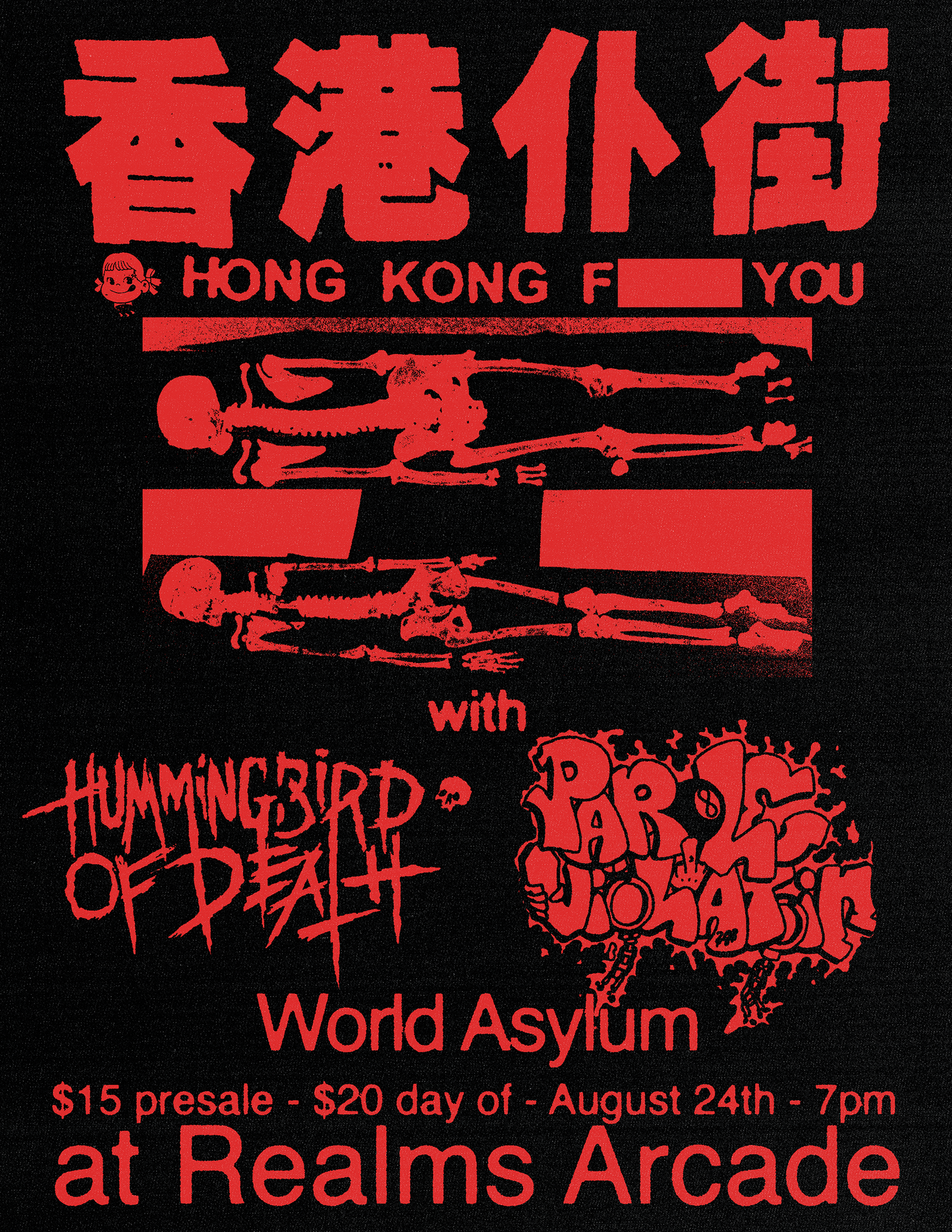 [08.24 Monday] HKFY | Hummingbird of Death | World Asylum | Parole Violation