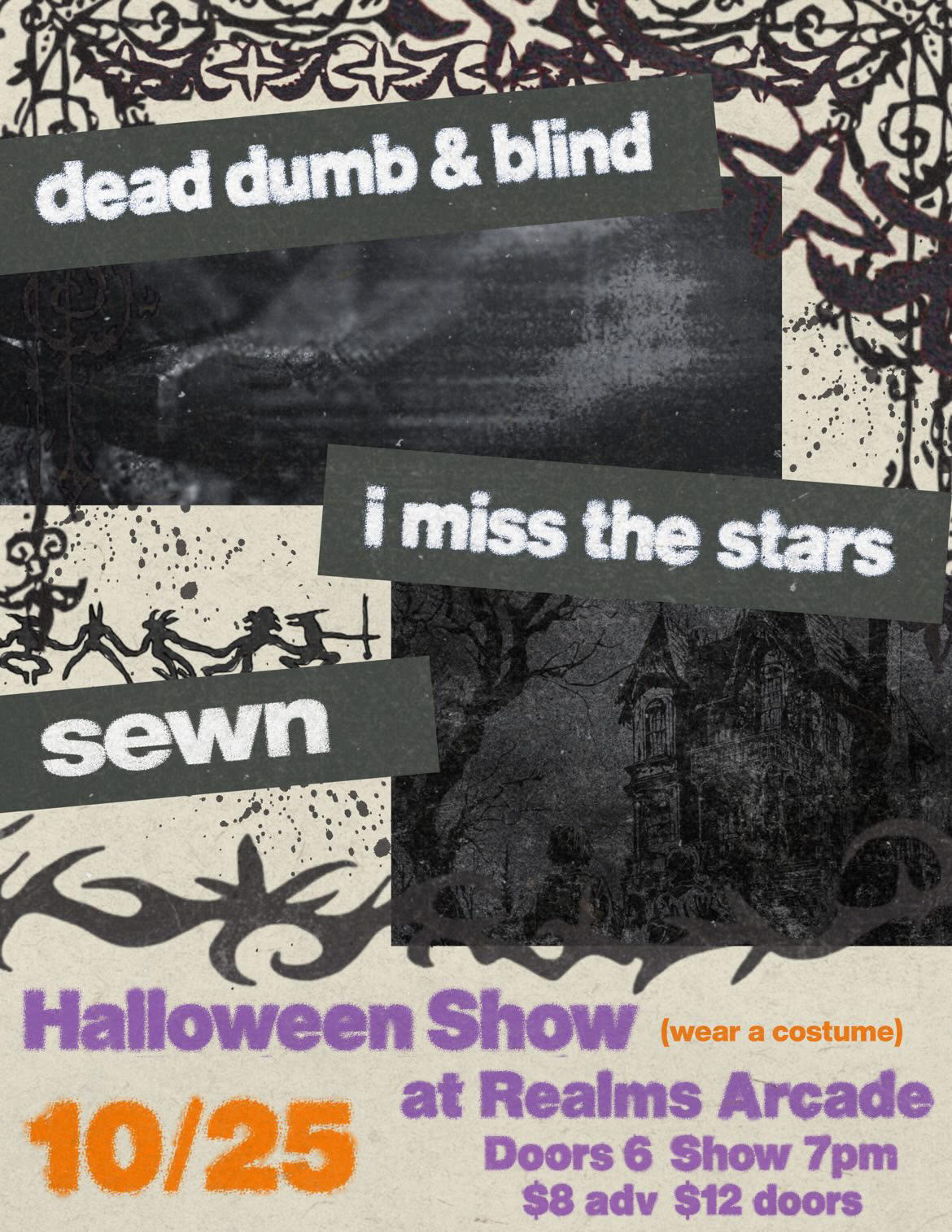 [10.25] Dead Dumb & Blind, i miss the stars & Sewn