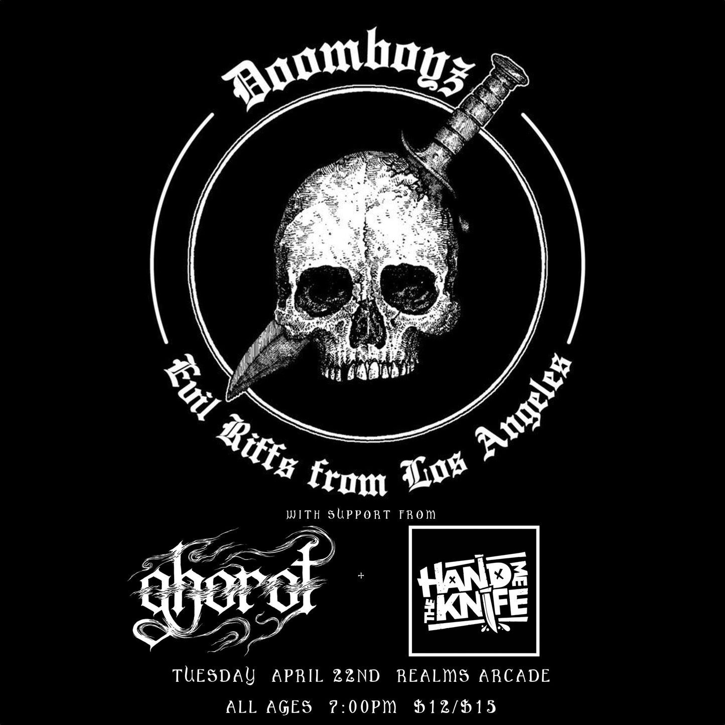 [04.22] Doomboyz | Ghorot | Hand Me the Knife