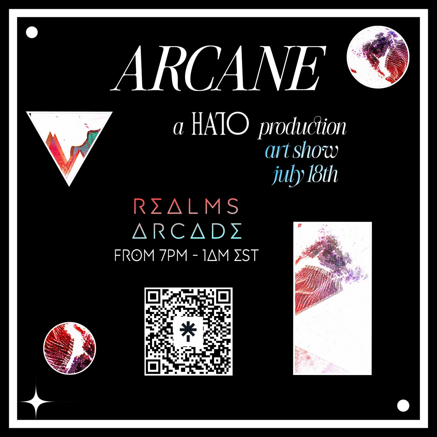 "ARCANE" a HA7O production and art show