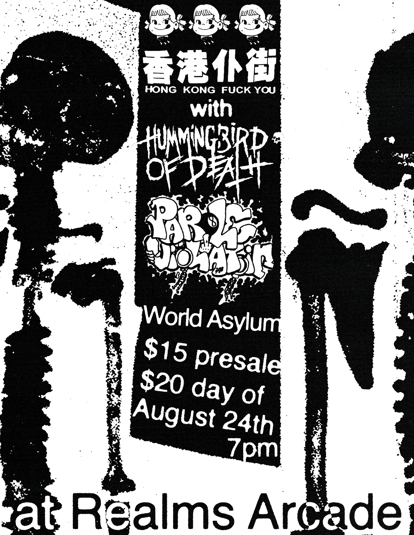 [08.24 Monday] HKFY | Hummingbird of Death | World Asylum | Parole Violation
